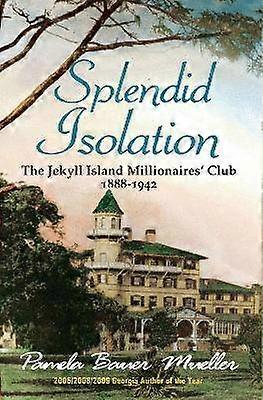 Splendid Isolation