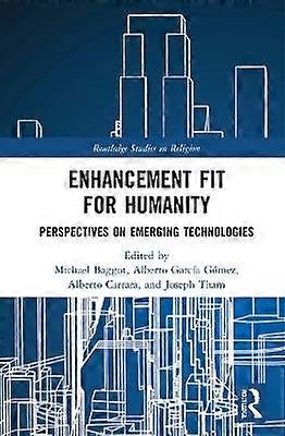 Enhancement Fit for Humanity