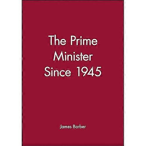 Prime Minister Since 1945 (Making Contemporary Britain)