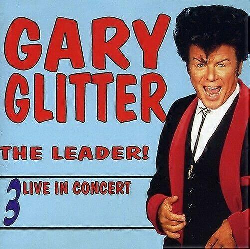 Gary Glitter Lider! Canlı Konser CD'si