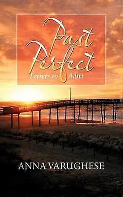 Past Perfect