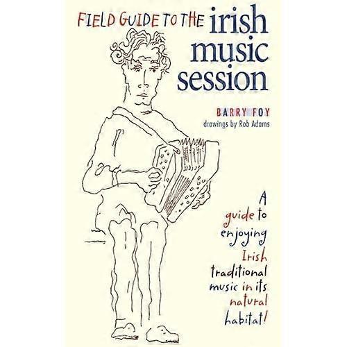 Field Guide to the Irish Music Session