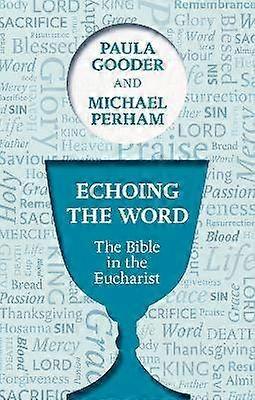 Echoing the Word