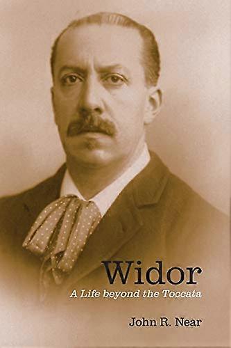 Widor: A Life beyond the Toccata
