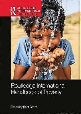 Routledge International Handbook of Poverty