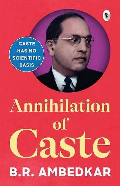 Annihilation Of Caste by B.R. Ambedkar Paperback Book
