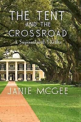 La tente et le carrefour