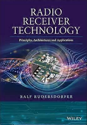 Radio Receiver Technology