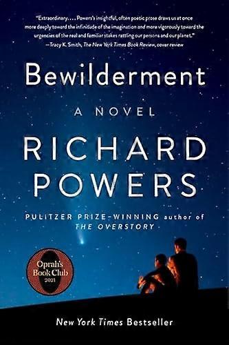 Bewilderment : a Novel