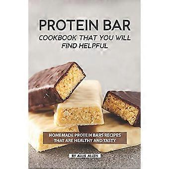 Proteinriegel-Kochbuch, das Sie hilfreich finden werden: Hausgemachte Proteinriegel-Rezepte, die gesund und lecker sind