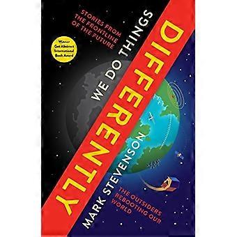 Vi gjør ting annerledes: The Outsiders Rebooting Our World