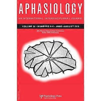 39ª Conferência Clínica de Afasiologia - Edição Especial da Revista Afasiologia - Taylor & Francis Ltd - Brochura - em inglês