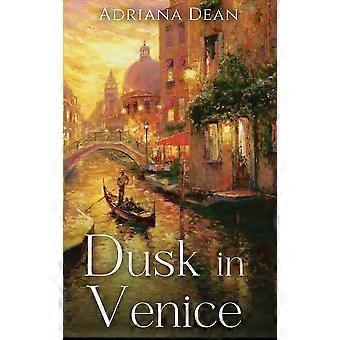 Dusk in venice