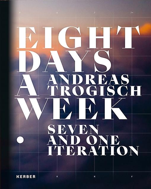 Andreas Trogisch by Kerber Verlag Hardback Book