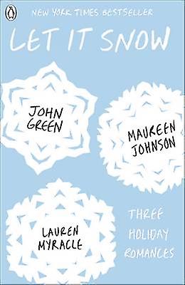 Let It Snow by Lauren Myracle Paperback