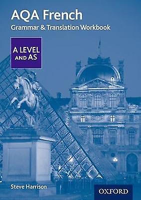 Aqa French A Level And As Grammar Translation Workbook by Harrison & Steve & Altrincham & United Kingdom Paperback