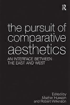 The Pursuit of Comparative Aesthetics
