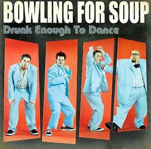 Bowling For Soup Drunk Enough to Dance CD