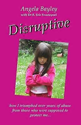 Disruptive