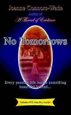 No Tomorrows