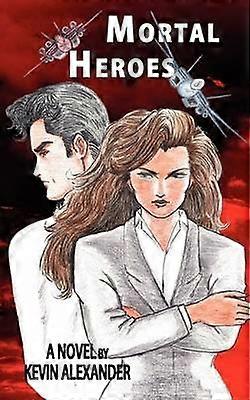 Mortal Heroes