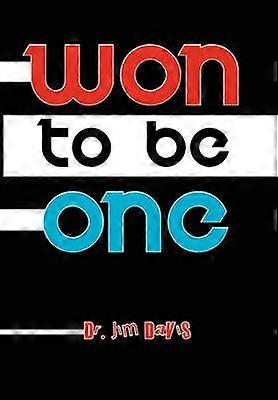 Won to be One
