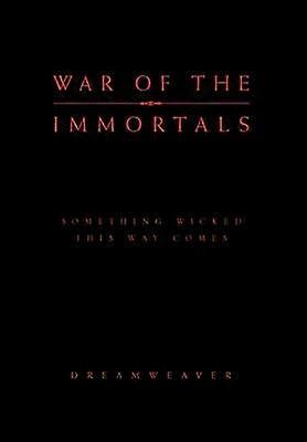 War of the Immortals