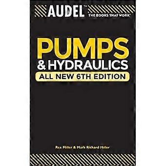 Audel Pumps and Hydraulics