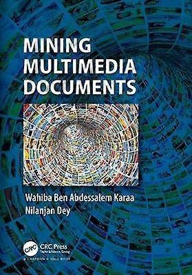 Mining Multimedia Documents