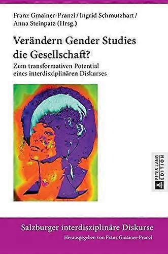 Veraendern Gender Studies Die Gesellschaft Hardback Book