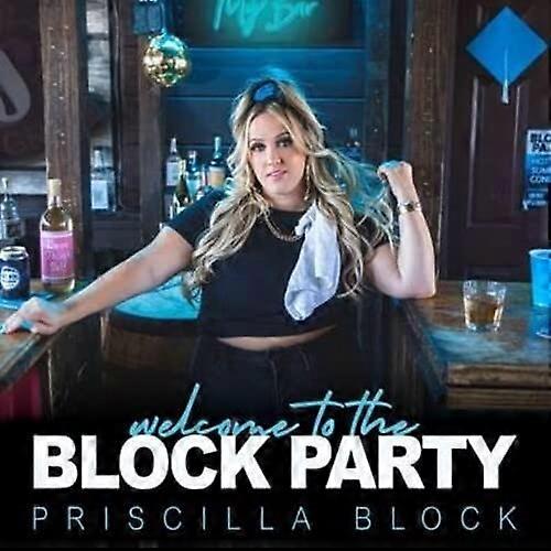 Priscilla Block - Welcome To The Block Party [CD]