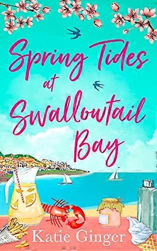 Spring Tides at Swallowtail Bay (Swallowtail Bay Book 1)