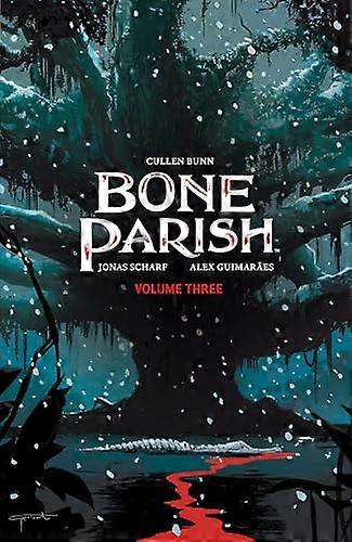 Bone Parish Vol. 3 Volume 3