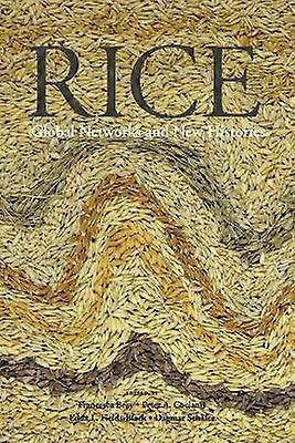 Rice Global Networks and New Histories