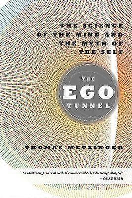 The Ego Tunnel