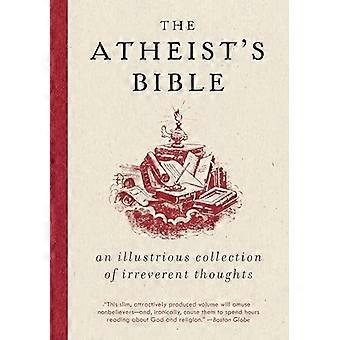 Ateistens bibel: En berømt samling av uærbødige tanker
