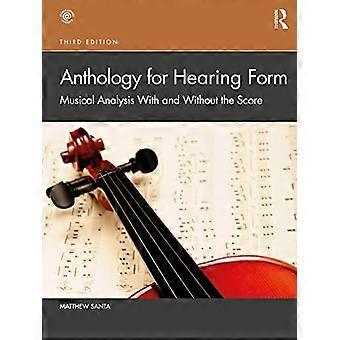 Anthologie für Hörform: Musikalische Analyse mit und ohne Partitur