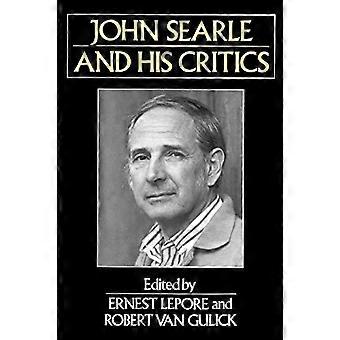 John Searle und seine Kritiker (Philosophen und ihre Kritiker)