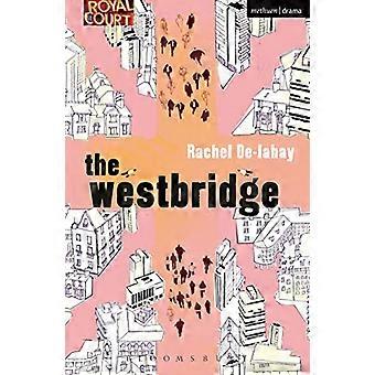 Die Westbridge (moderne Theaterstücke)