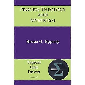 Prozesstheologie und Mystik