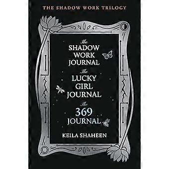 Shadow Work Trilogy (Boxed Set) : Shadow Work Journal, Lucky Girl Journal og 369 Journal