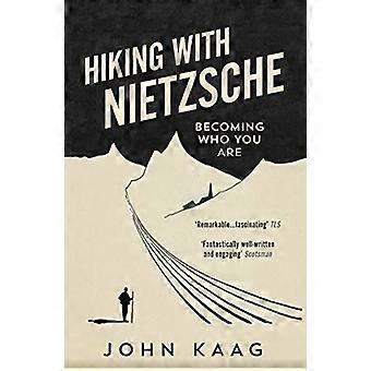 Fotturer med Nietzsche: Bli den du er