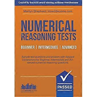 EXÁMENES de razonamiento numérico: Muestra principiante, intermedio y avanzado de razonamiento numérico detallado preguntas de la prueba...