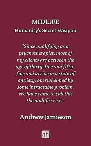 Midlife: Humanity's Secret Weapon