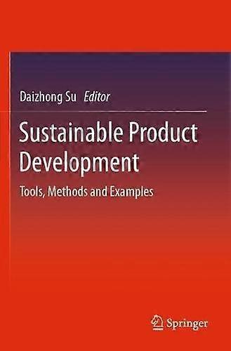 Sustainable Product Development Tools Methods And Examples - Springer Nature B.V