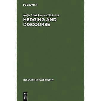 Hedging- og diskursbaserede tilgange til analyse af et pragmatisk fænomen i akademiske tekster