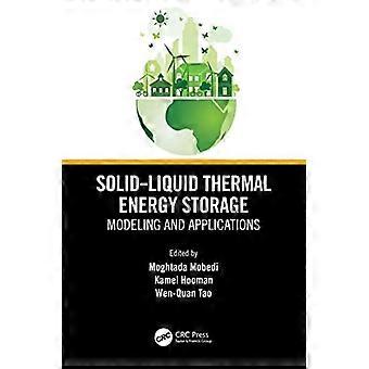 Modelagem e Aplicações de Armazenamento de Energia Térmica Sólido-Líquido - Taylor & Francis Ltd - Livro em Brochura - pt