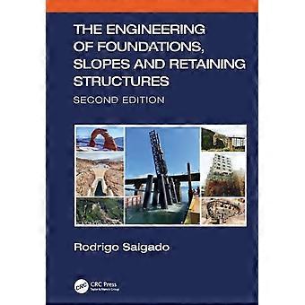The Engineering Of Foundations Slopes And Retaining Structures - Rodrigo Salgado - Paperback - en Book