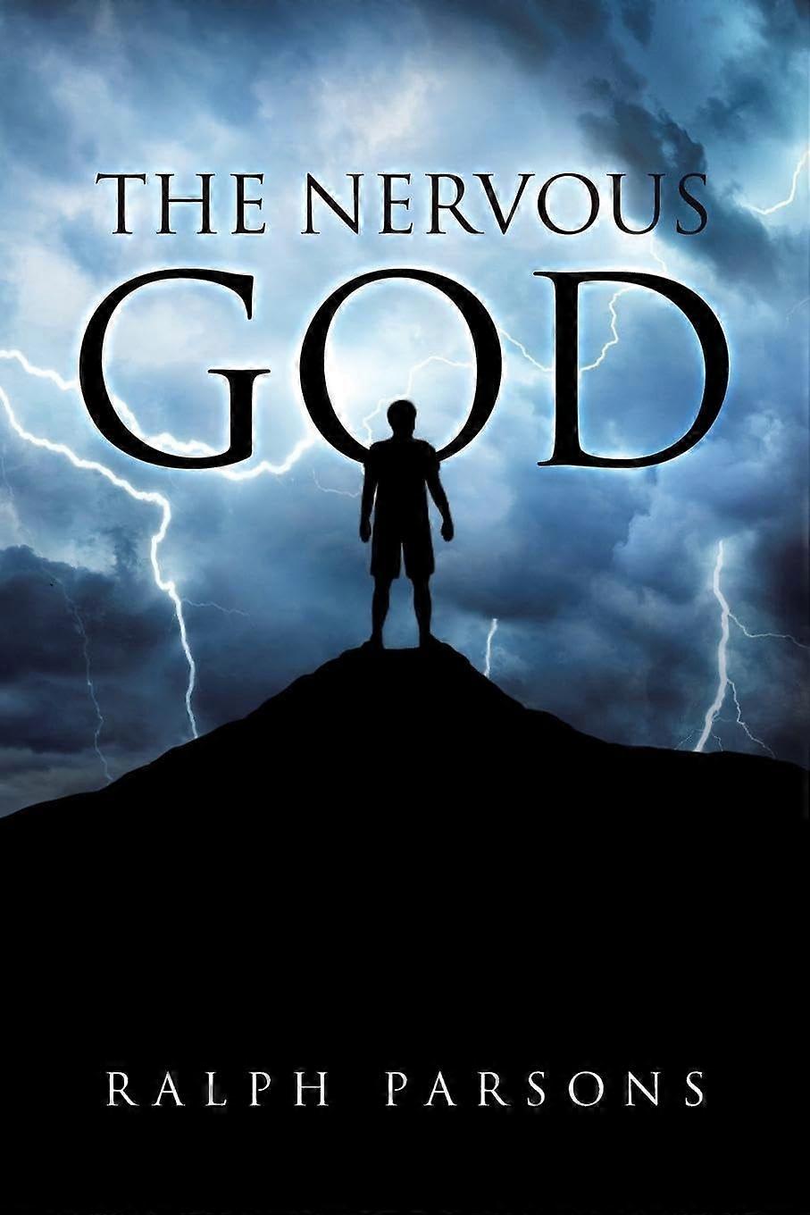 The nervous god