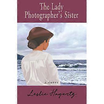 The lady photographer's sister